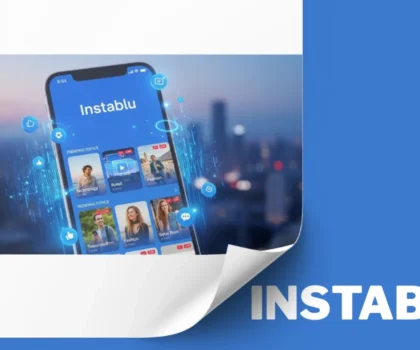 Instablu Explained: Features, Benefits, and How It Works